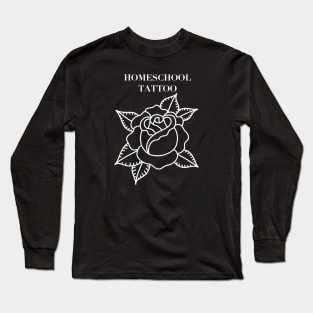 HomeSchoolTattoo Rose Long Sleeve T-Shirt